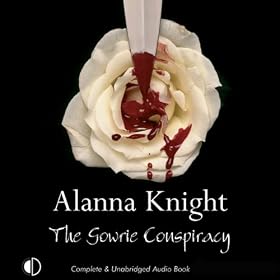 The Gowrie Conspiracy (Unabridged)