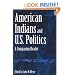 American Indians and U.S. Politics: A Companion Reader