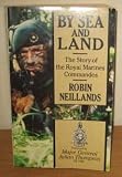 By sea and land : the story of the Royal Marines Commandos