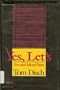 Yes, Let's: New and Selected Poems (Johns Hopkins: Poetry and Fiction)