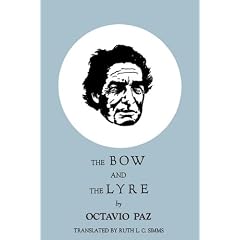 The Bow and the Lyre: The Poem, the Poetic Revelation, Poetry and History