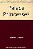 Palace princesses