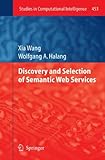 Discovery and selection of semantic web services