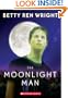 The Moonlight Man (Turtleback School & Library Binding Edition) (Apple Paperbacks (Prebound))