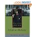 William Osler: A Life in Medicine