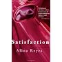 Satisfaction: An Erotic Novel
