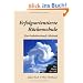 Erfolgsorientierte R�ckenschule: Eine bahnbrechende Methode