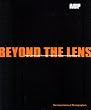 Beyond the Lens: Rights, Ethics and Business Practice in Professional Photography