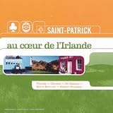 Saint Patrick/Au Coeur De L'ir