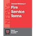 NFPA's Illustrated Dictionary of Fire Service Terms