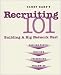 Recruiting 101: Building a Big Network Fast