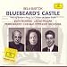Bartok-Le Ch�teau de Barbe-Bleue-6 versions comment�es