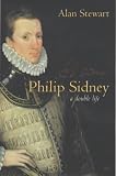Review Pimlico  / Sir Philip Sidney: A Double Life