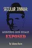 Secular Jinnah: Munir's Big Hoax Exposed