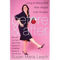 Before and After: Living and Eating Well After Weight Loss Surgery