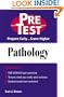 Pathology: PreTest Self-Assessment and Review