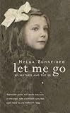 Let Me Go by Schneider, Helga