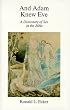 And Adam Knew Eve: A Dictionary of Sex in the Bible