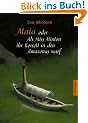 Maia oder als Miss Minton ihr Korsett in den Amazonas warf