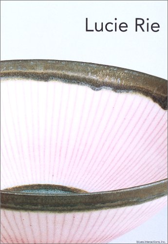 Lucie Rie ルーシー・リーの陶磁器たち