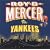Roy D. Mercer Vs. Yankees