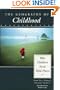 The Geography of Childhood: Why Children Need Wild Places (Concord Library)