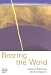 Book cover of Bearing the Word: Prophecy in the Biblical And Qu'ranic Perspective.