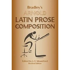 Bradley's Arnold Latin Prose Composition