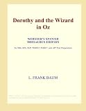 View Book 'Dorothy and the Wizard in Oz (Webster's Spanish Thesaurus Edition)'