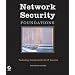 Network Security Foundations: Technology Fundamentals for IT Success