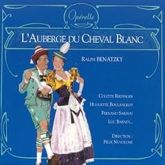 L'Auberge du cheval blanc (coll. op�rette)
