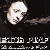 Revue Edith Piaf  / De La Môme A Edith (1935-1951)