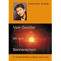 Vom Gewitter bis zum Sonnenschein: Ein Tourette-Betroffener erz�hlt aus seinem Leben