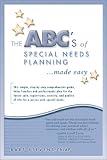 The ABCs of Special Needs Planning Made Easy