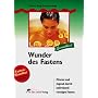 Wunder des Fastens: Fitness und Jugend durch individuell richtiges Fasten