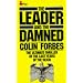 The Leader and the Damned