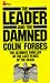 The
Leader
and
the
Damned