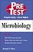 Pre-test Self-assessment and Review: Microbiology (Microbiology: Pretest Self-Assesment & Review)