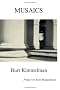 Musaics: Poems by Burt Kimmelman