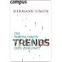 Die Wirtschaftstrends der Zukunft von Hermann Simon