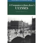 A Companion to James Joyce's Ulysses (Case Studies in Contemporary Criticism) book cover