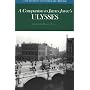 A Companion to James Joyce's Ulysses (Case Studies in Contemporary Criticism)