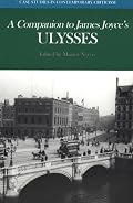 A Companion to James Joyce's Ulysses (Case Studies in Contemporary Criticism)