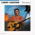 Discovery by  Larry Carlton 