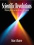 Scientific Revolutions: Primary Texts in the History of Science (v. 1)