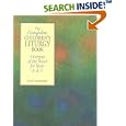 The Complete Children's Liturgy Book: Liturgies of the Word for Years A, B, C