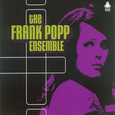Frank Popp Ensemble - The Frank Popp Ensemble - Zortam Music