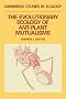 The Evolutionary Ecology of Ant-Plant Mutualisms (Cambridge Studies in Ecology)