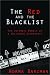 Book The Red and the Blacklist: A Memoir of a Hollywood Insider