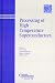 Book Processing of High Temperature Superconductors: Proceedings of the symposium held at the 104th Annual Meeting of The American Ceramic Society, April 2